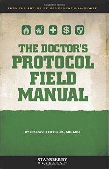 Doctor's Protocol Field Manual